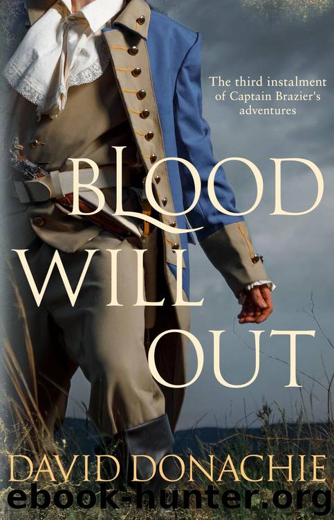 Blood Will Out by David Donachie