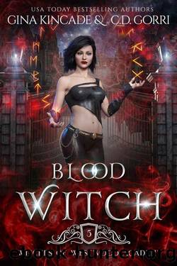 Blood Witch by Gina Kincade & C.D. Gorri