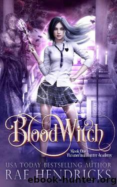 Blood Witch by Rae Hendricks