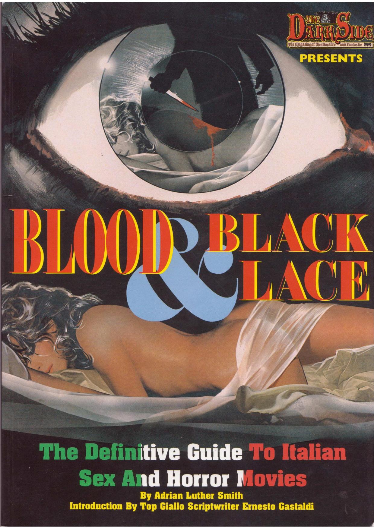 Blood and Black Lace by Adrian Luther Smith
