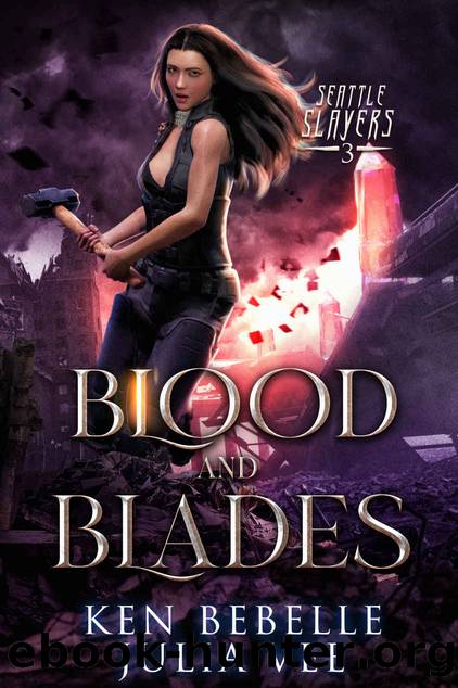 Blood and Blades: An Urban Fantasy Action Novel in the Veil (Seattle Slayers Book 3) by Ken Bebelle & Julia Vee