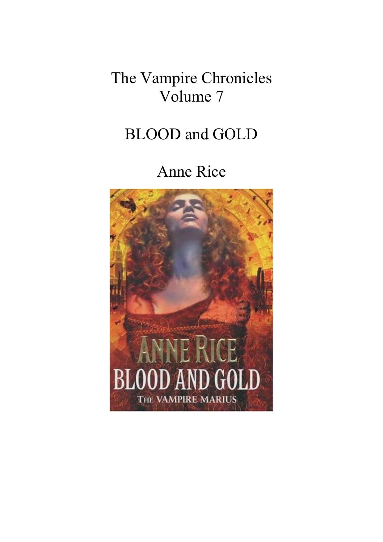 Blood and Gold (The Vampire Chronicles) by Anne Rice