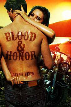 Blood and Honor by Vixen Jayna