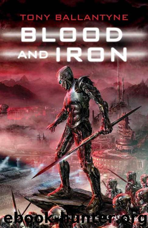 Blood and Iron by Ballantyne Tony