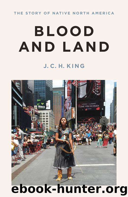 Blood and Land by J.C.H. King