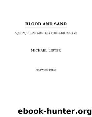 Blood and Sand by Michael Lister