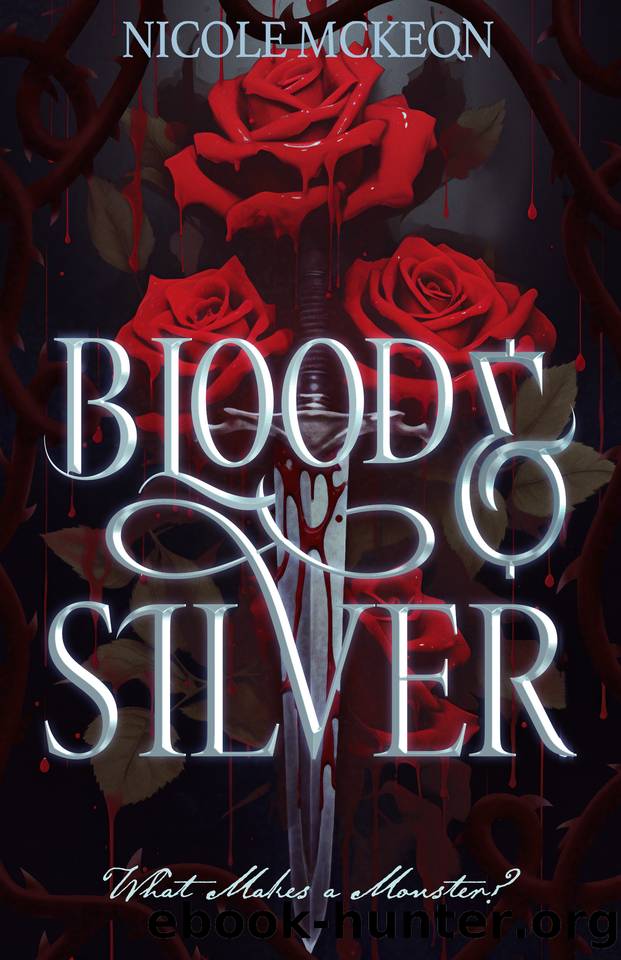 Blood and Silver: A standalone fantasy romance retelling of Little Red Riding Hood by Nicole McKeon