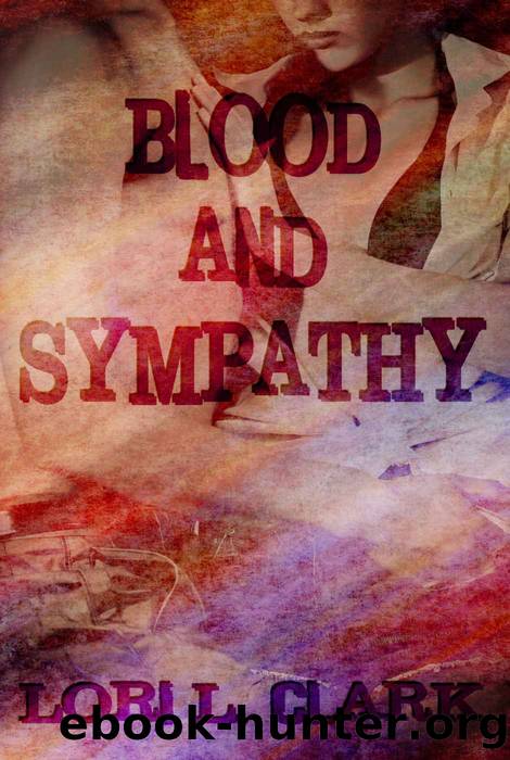 Blood and Sympathy by Lori L. Clark