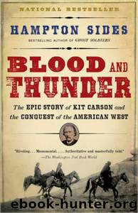 Blood and Thunder by Hampton Sides