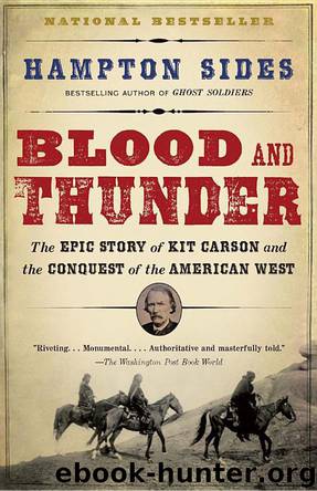 Blood and Thunder: An Epic of the American West by Hampton Sides
