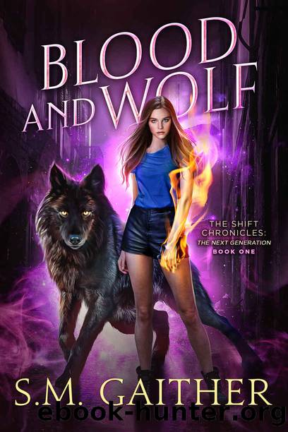 Blood and Wolf by S M Gaither