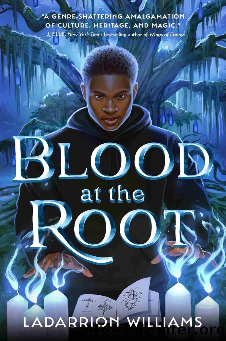 Blood at the Root by LaDarrion Williams