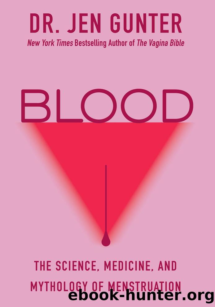 Blood by Dr. Jen Gunter