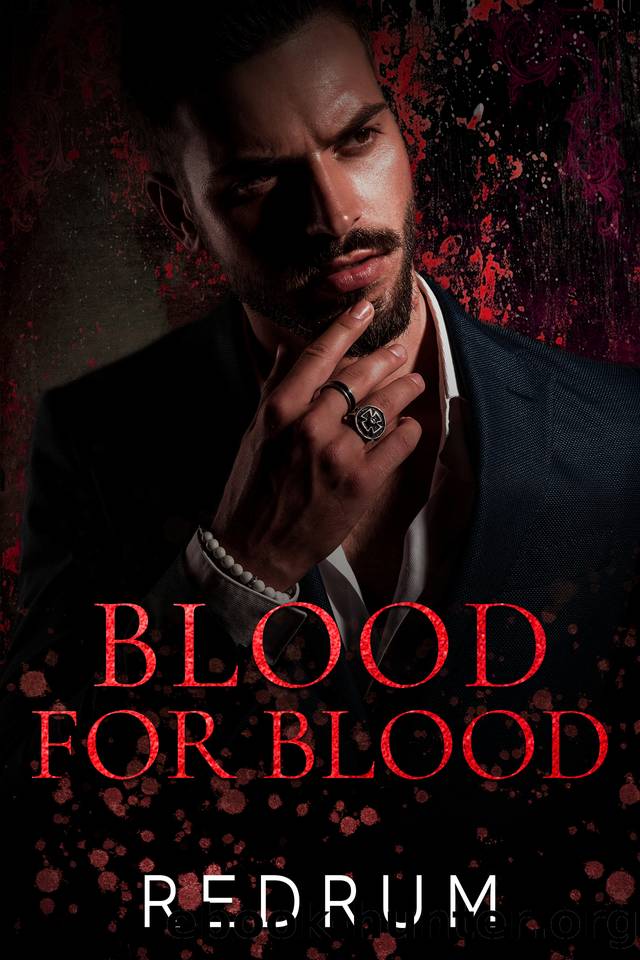 Blood for Blood by Redrum