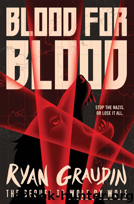 Blood for Blood by Ryan Graudin
