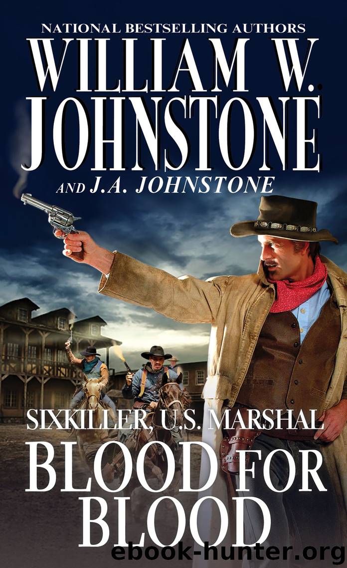 Blood for Blood by William W. Johnstone