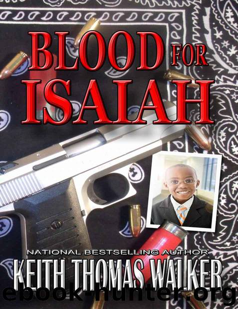 Blood for Isaiah by Keith Thomas Walker