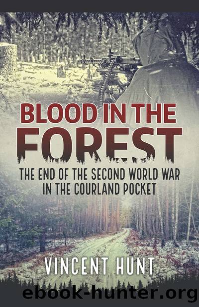 Blood in the Forest by Vincent Hunt;