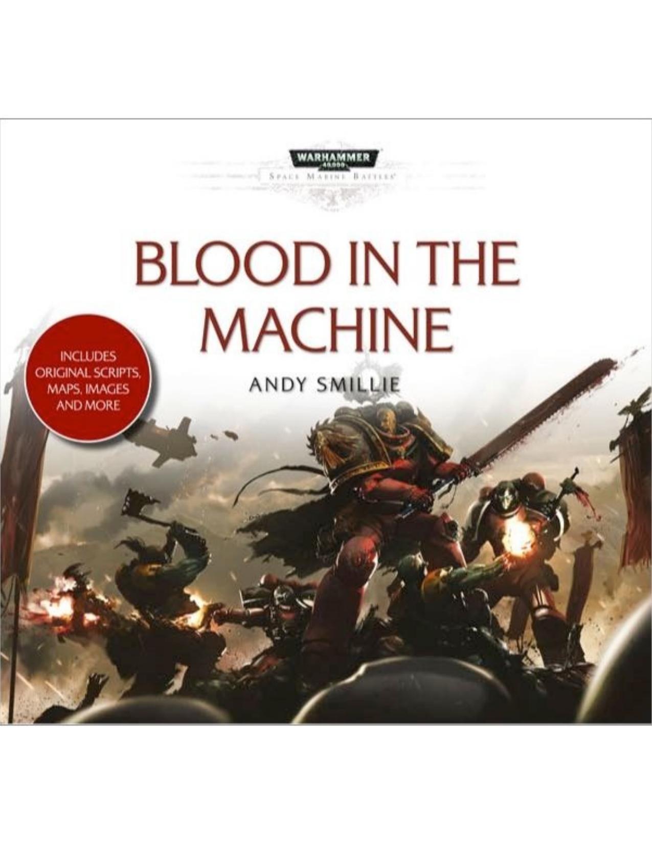 Blood in the Machine by Andy Smillie