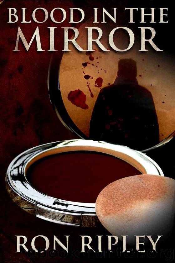 Blood in the Mirror (Haunted Collection Series Book 3) by Ron Ripley