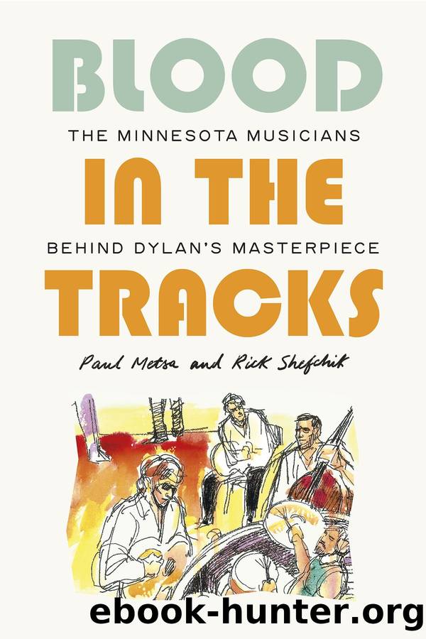 Blood in the Tracks by Paul Metsa;Rick Shefchik; & Rick Shefchik