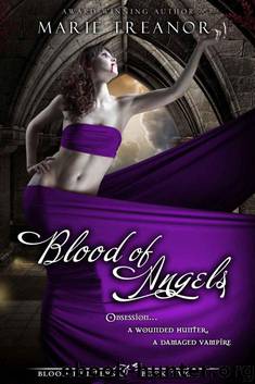 Blood of Angels (Book 2 of the Blood Hunters Series) by Marie Treanor