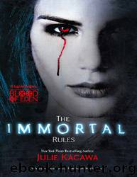 Blood of Eden (1) - The Immortal Rules by Julie Kagawa