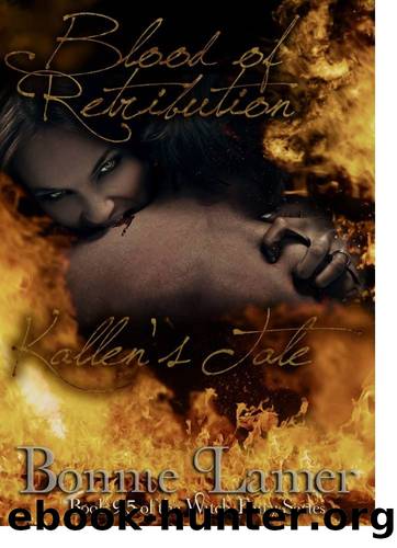 Blood of Retribution: Kallen's Tale by Bonnie Lamer