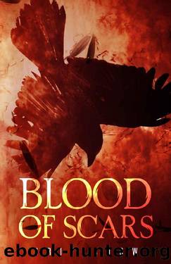 Blood of Scars by Brit Snow