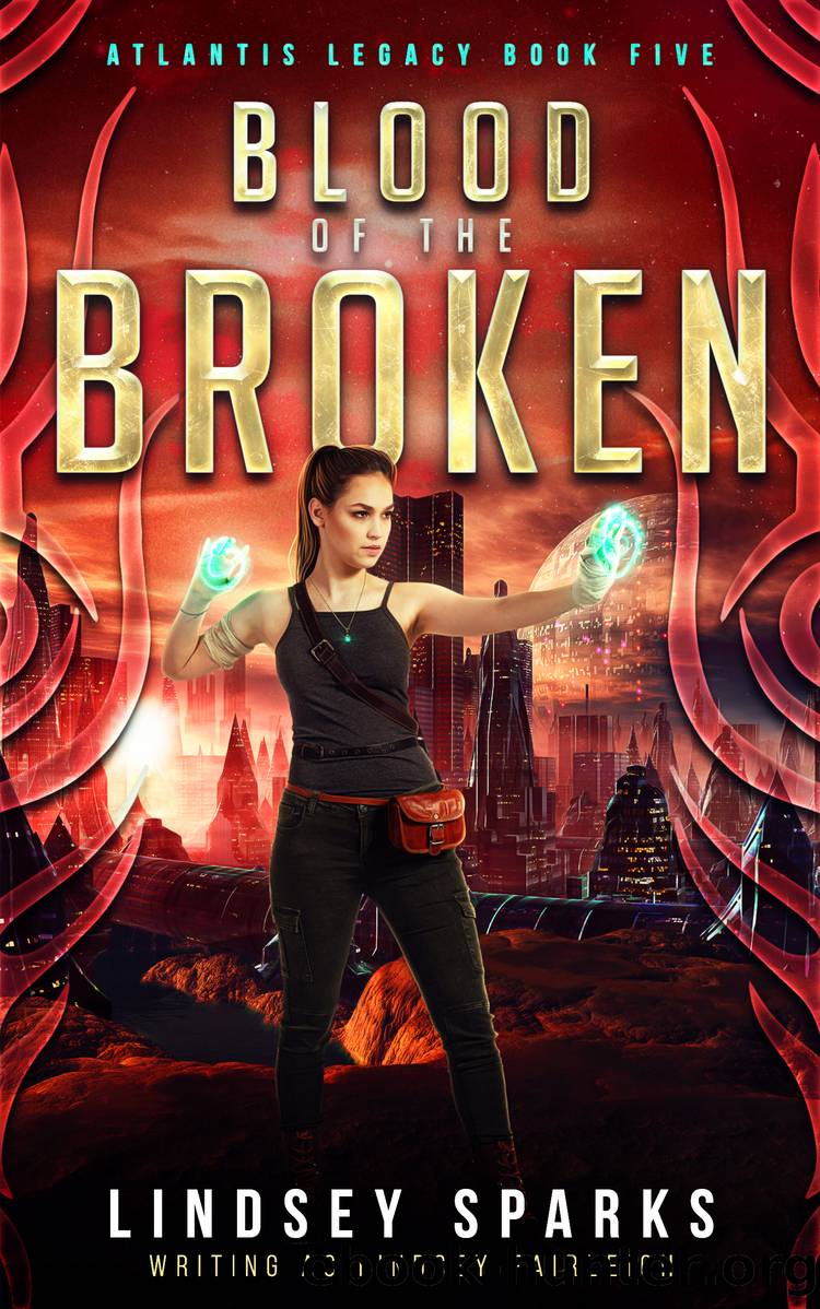 Blood of the Broken by Lindsey Sparks