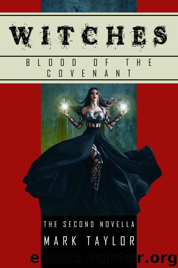 Blood of the Covenant by Mark Taylor