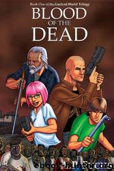 Blood of the Dead by A. P. Fuchs