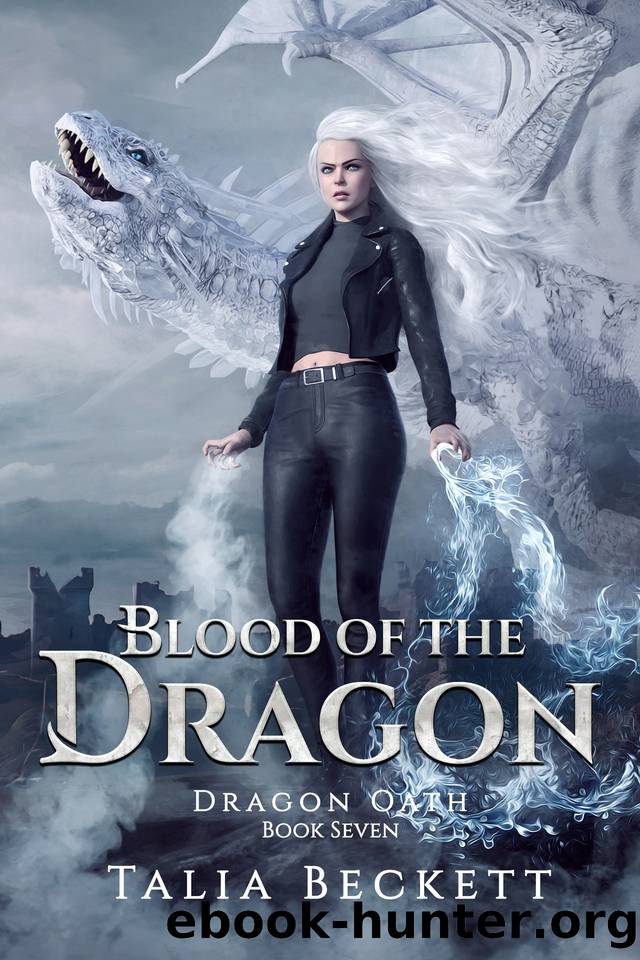 Blood of the Dragon (Dragon Oath Book 7) by Talia Beckett