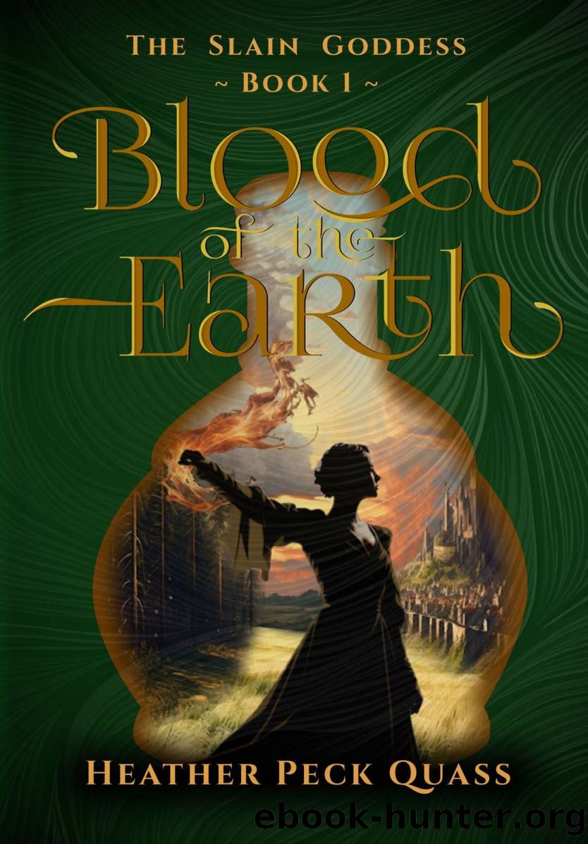 Blood of the Earth by Heather P Quass