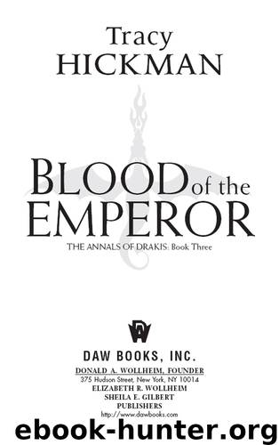 Blood of the Emperor by Tracy Hickman