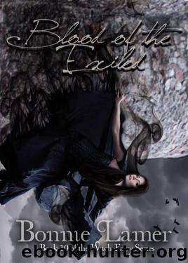 Blood of the Exiled (Witch Fairy Book 10) by Lamer Bonnie