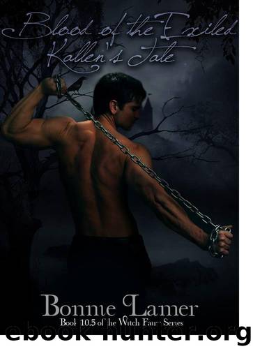 Blood of the Exiled: Kallen's Tale by Lamer Bonnie