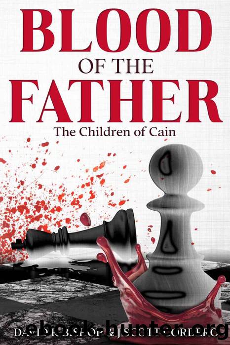 Blood of the Father: The Children of Cain by David Bishop & J Cordero
