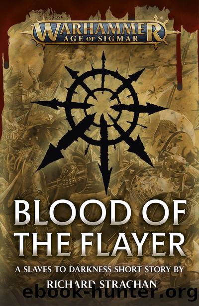 Blood of the Flayer - Richard Strachan by Warhammer