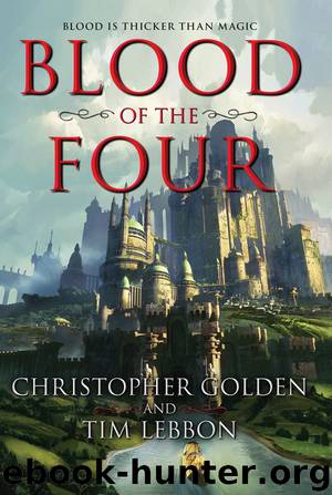 Blood of the Four by Christopher Golden