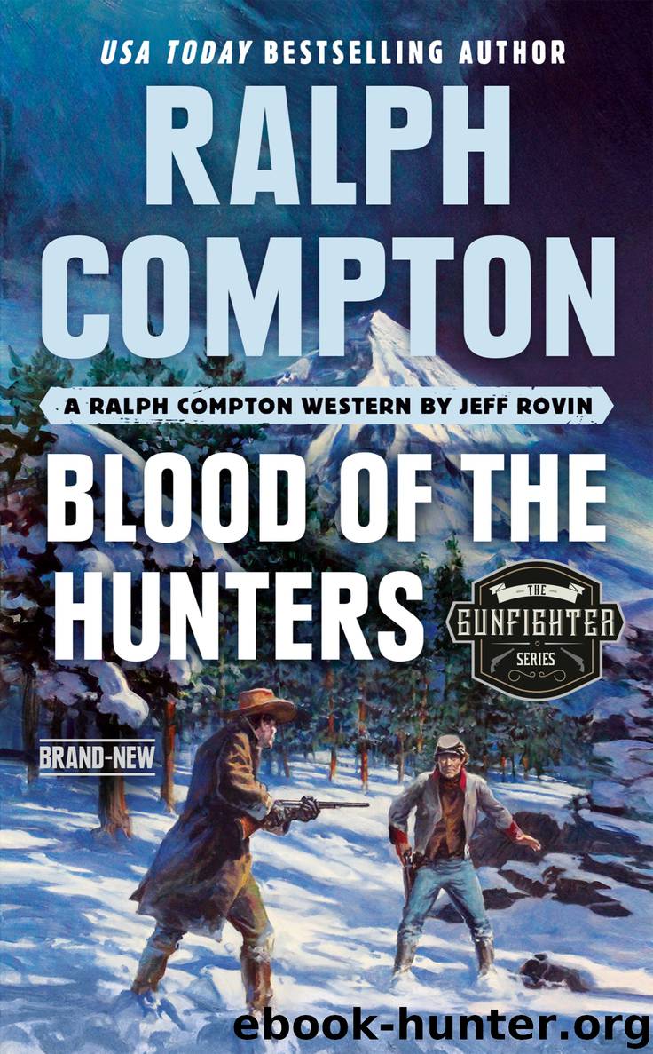Blood of the Hunters by Jeff Rovin & Ralph Compton