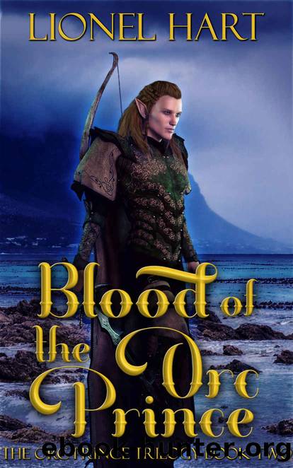 Blood of the Orc Prince: An MM Fantasy Romance (The Orc Prince Trilogy Book 2) by Lionel Hart