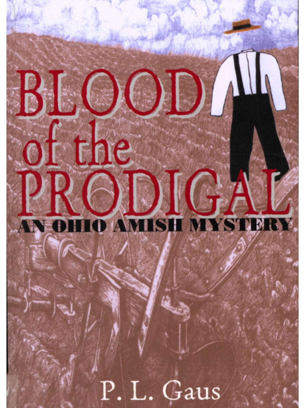 Blood of the Prodigal by P. L. Gaus