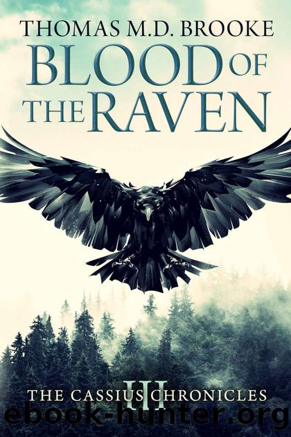 Blood of the Raven by Thomas M D Brooke