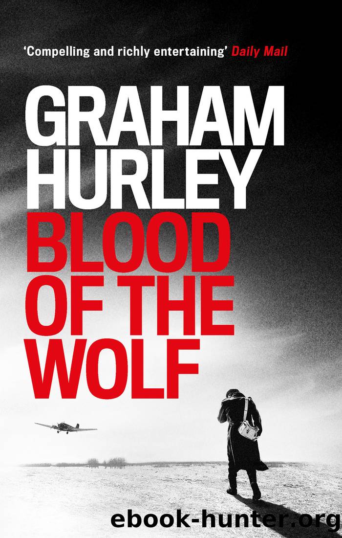 Blood of the Wolf by Graham Hurley