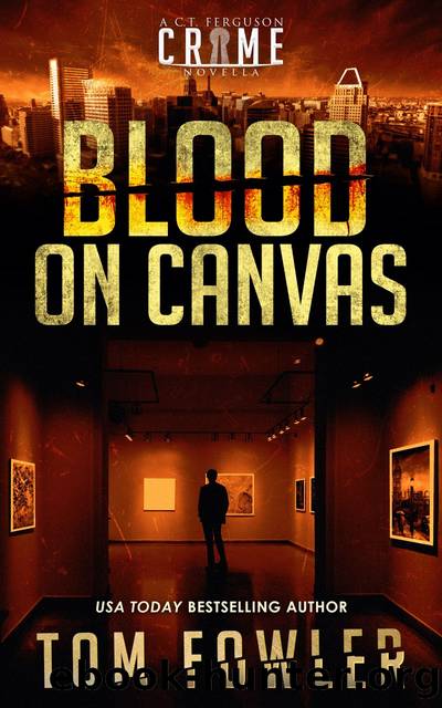 Blood on Canvas by Tom Fowler