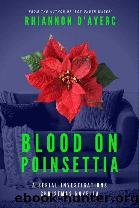 Blood on Poinsettia by Rhiannon D'Averc