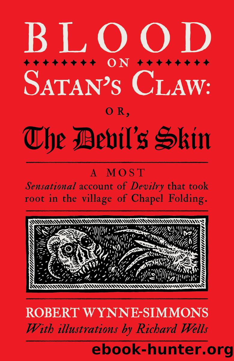 Blood on Satan's Claw: or, the Devil's Skin by Robert Wynne-Simmons