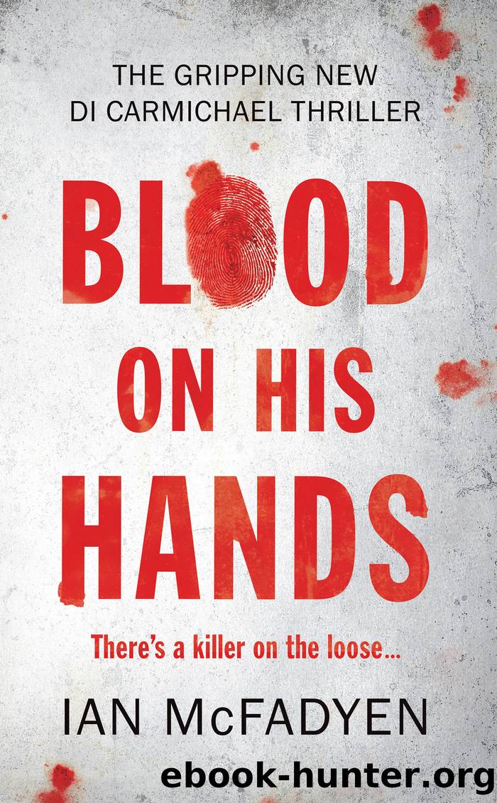 Blood on his Hands by Ian McFadyen