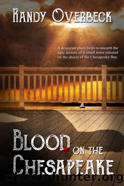 Blood on the Chesapeake by Randy Overbeck